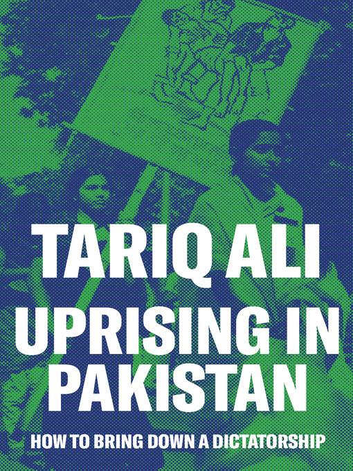 Title details for Uprising in Pakistan by Tariq Ali - Available